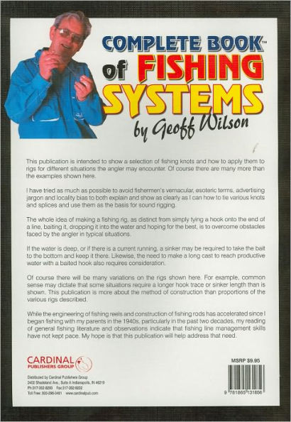 Complete Book of Fishing Systems: Simple Fishing Knots & Rigs by Geoff  Wilson A, Paperback