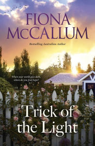 Title: Trick of the Light, Author: Fiona McCallum