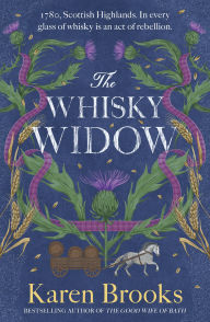Google e book download The Whisky Widow: the new 2025 rollicking historical Scottish Highlands adventure from a bestselling, award-winning author 9781867227250  (English literature)