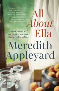 Title: All About Ella, Author: Meredith Appleyard