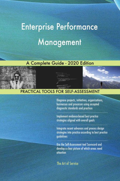 Enterprise Performance Management A Complete Guide - 2020 Edition
