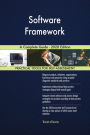 Software Framework A Complete Guide - 2020 Edition