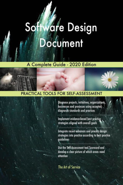 Software Design Document A Complete Guide - 2020 Edition