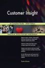 Customer Insight A Complete Guide - 2020 Edition