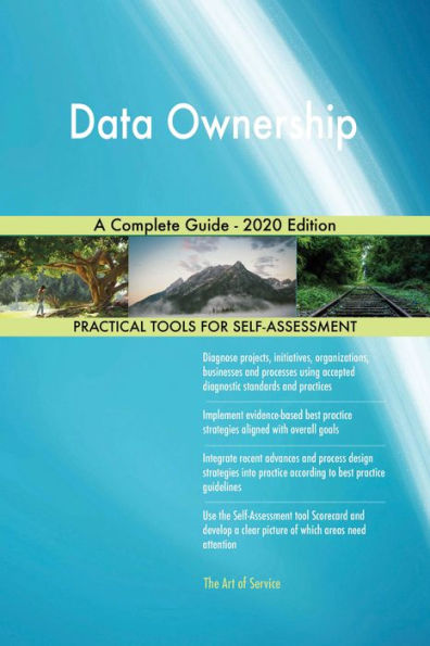 Data Ownership A Complete Guide - 2020 Edition