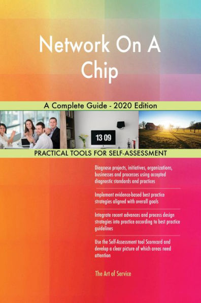 Network On A Chip A Complete Guide - 2020 Edition