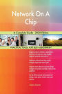 Network On A Chip A Complete Guide - 2020 Edition
