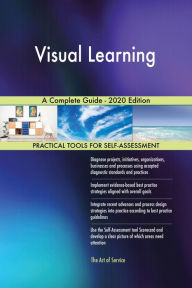 Title: Visual Learning A Complete Guide - 2020 Edition, Author: Gerardus Blokdyk