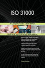 ISO 31000 A Complete Guide - 2020 Edition