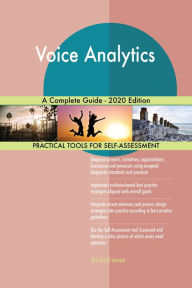 Title: Voice Analytics A Complete Guide - 2020 Edition, Author: Gerardus Blokdyk