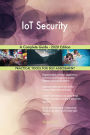 IoT Security A Complete Guide - 2020 Edition