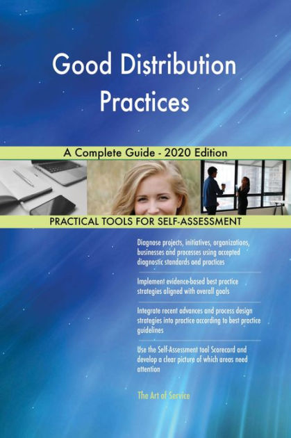 Good Distribution Practices A Complete Guide - 2020 Edition by Gerardus ...