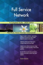 Full Service Network A Complete Guide - 2020 Edition
