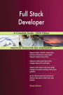 Full Stack Developer A Complete Guide - 2020 Edition