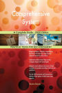 Comprehensive System A Complete Guide - 2020 Edition