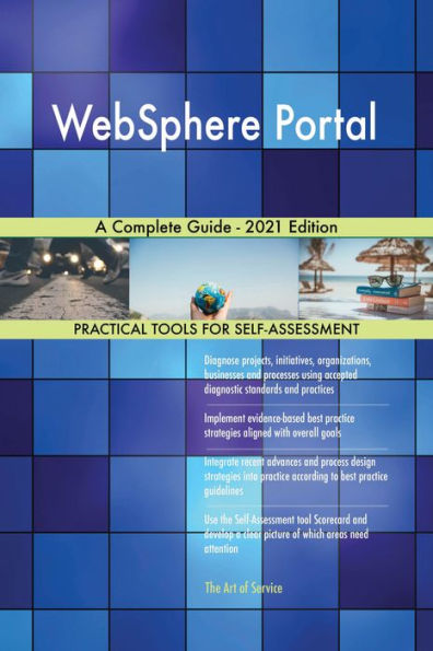 WebSphere Portal A Complete Guide - 2021 Edition
