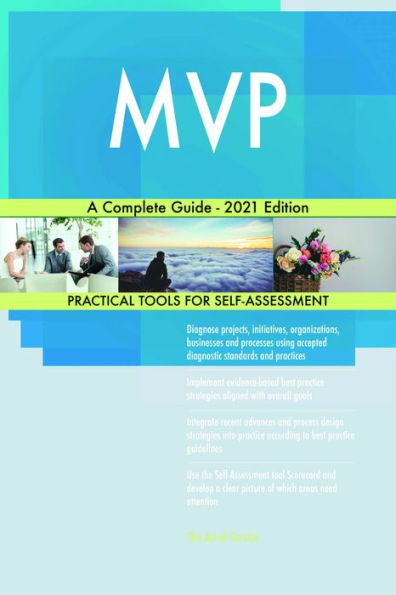 Mvp A Complete Guide 2021 Edition By Gerardus Blokdyk Ebook Barnes And Noble® 7354