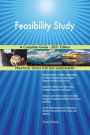 Feasibility Study A Complete Guide - 2021 Edition