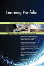 Learning Portfolio A Complete Guide - 2021 Edition
