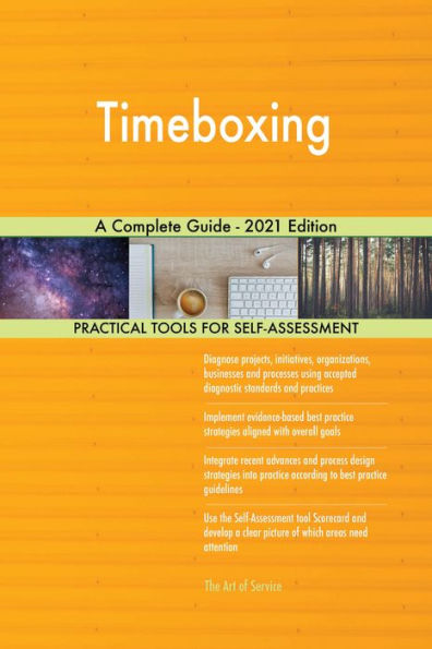 Timeboxing A Complete Guide - 2021 Edition
