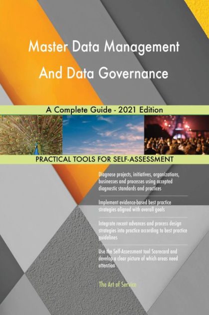 Master Data Management And Data Governance A Complete Guide - 2021 ...