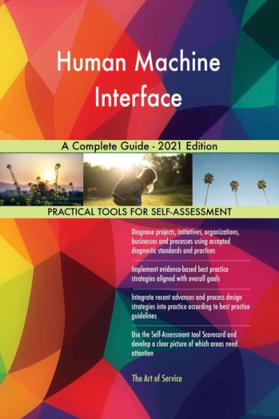 Human Machine Interface A Complete Guide - 2021 Edition