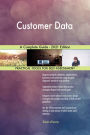 Customer Data A Complete Guide - 2021 Edition