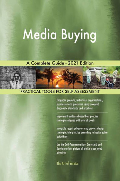 Media Buying A Complete Guide - 2021 Edition