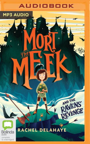 Mort the Meek and Ravens' Revenge