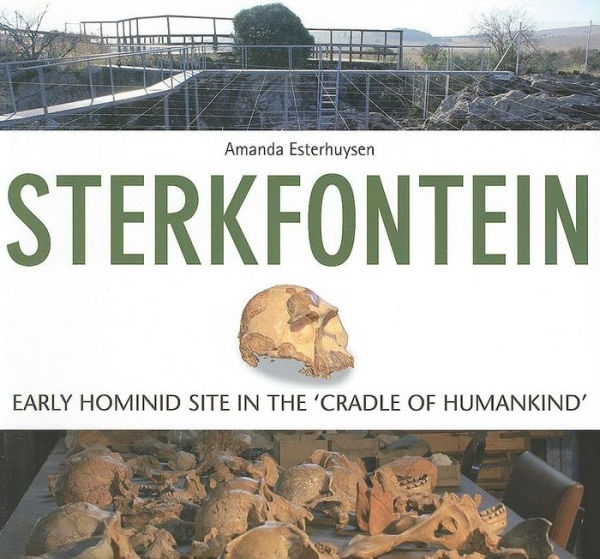 Sterkfontein: Early Hominid Site In The 'Cradle Of Humankind'