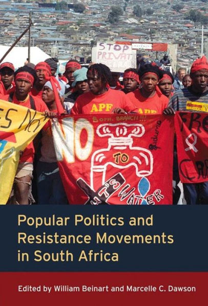 Popular Politics and Resistance Movements South Africa