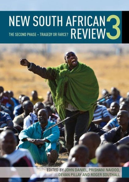 New South African Review 3: The second phase - Tragedy or farce?