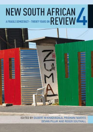 Title: New South African Review 4: A Fragile Democracy - Twenty Years On, Author: Gilbert M. Khadiagala