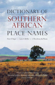 Title: Dictionary of Southern African Place Names, Author: Peter E Raper