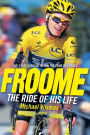 FROOME - The Ride of His Life