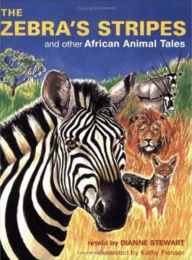 Title: The Zebra's Stripes: And Other African Animal Tales, Author: Kathy Pienaar