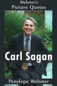 Title: Webster's Carl Sagan Picture Quotes, Author: Penelope Webster