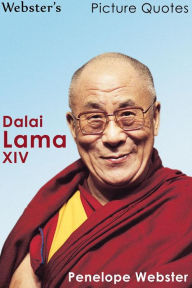 Title: Webster's Dalai Lama XIV Picture Quotes, Author: Penelope Webster