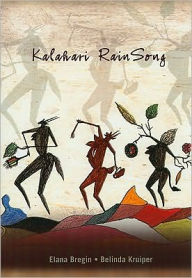 Title: Kalahari RainSong, Author: Elana Bregin