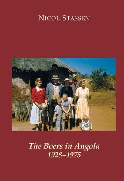 The Boers in Angola 1928-1975