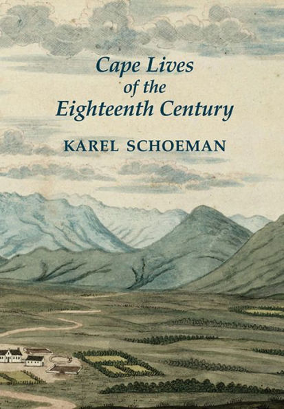 Cape Lives of the Eighteenth Century