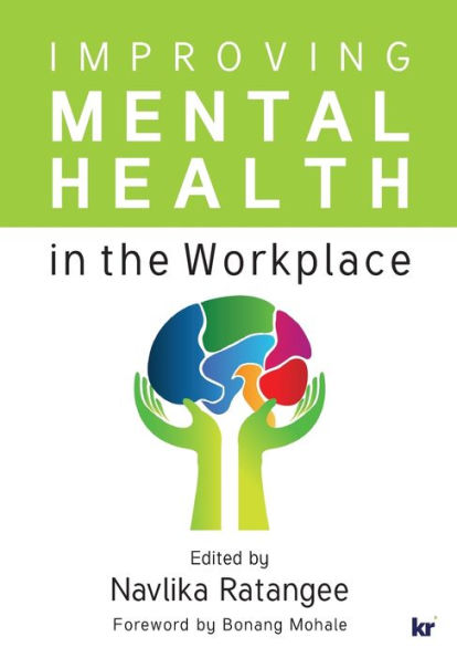 Improving Mental Health the Workplace