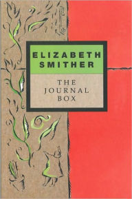 Title: The Journal Box, Author: Elizabeth Smither