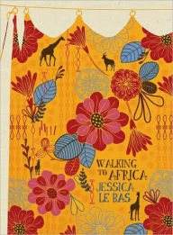 Title: Walking to Africa, Author: Jessica Le Bas