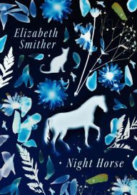 Title: Night Horse, Author: Elizabeth Smither