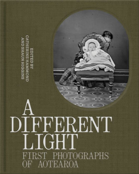 A Different Light: First Photographs from Aotearoa