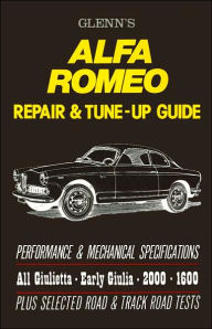 Title: Glenn's Alfa Romeo Repair & TuneUp, Author: Brooklands Books Brooklands Books Ltd