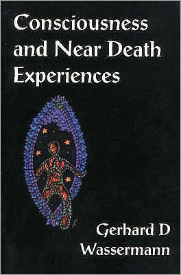 Consciousness and the Near Death Experience