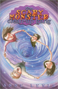 Title: The Scary Monster Clean-Up Gang, Author: Anne Lewis