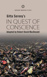 Title: In Quest of Conscience, Author: Robert David MacDonald